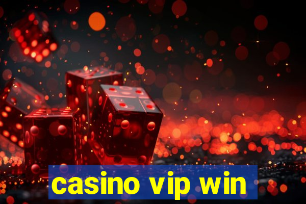 casino vip win